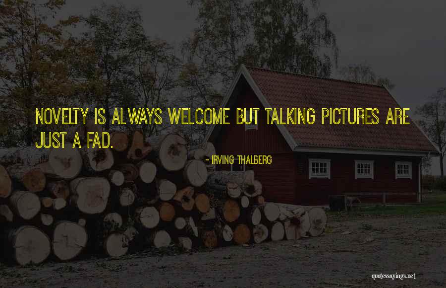Itiit Quotes By Irving Thalberg Itiit Quotes By Irving Thalberg