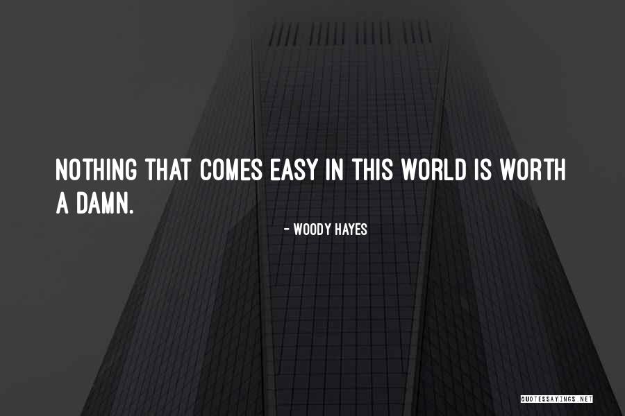 Itinerante Antonimo Quotes By Woody Hayes Itinerante Antonimo Quotes By Woody Hayes