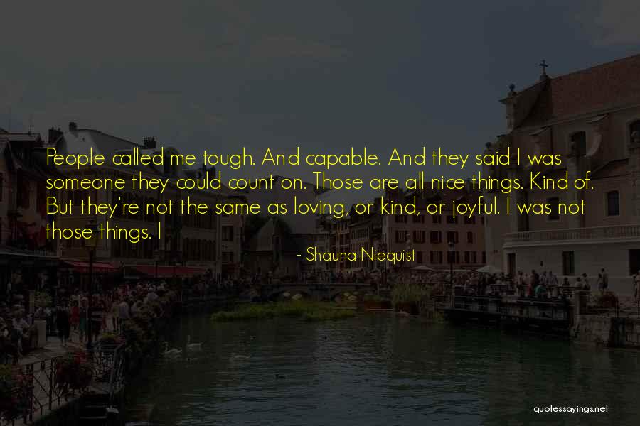 Itinerante Que Quotes By Shauna Niequist Itinerante Que Quotes By Shauna Niequist