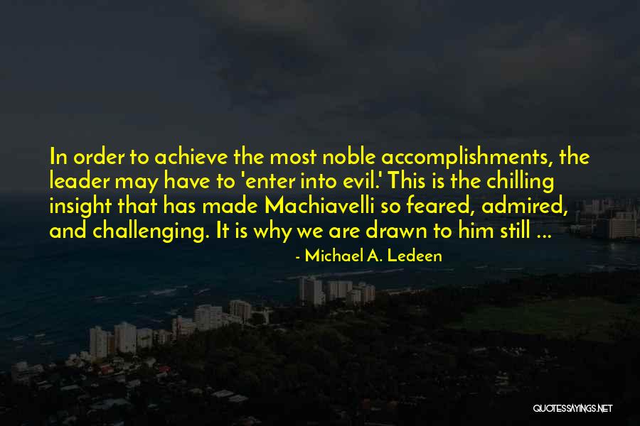 Itineraries Quotes By Michael A. Ledeen Itineraries Quotes By Michael A. Ledeen