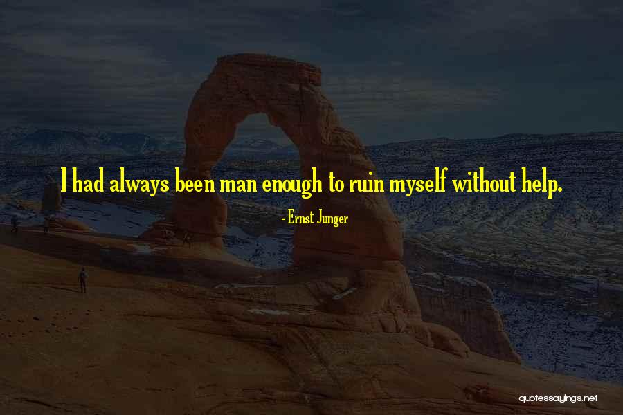 Itisit Quotes By Ernst Junger Itisit Quotes By Ernst Junger