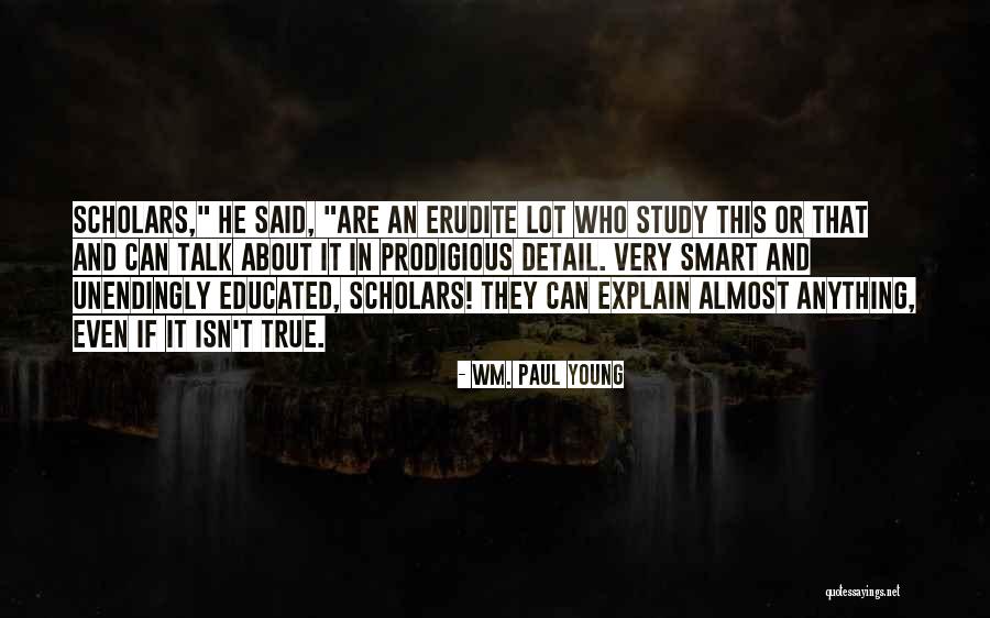 Itisit Quotes By Wm. Paul Young Itisit Quotes By Wm. Paul Young