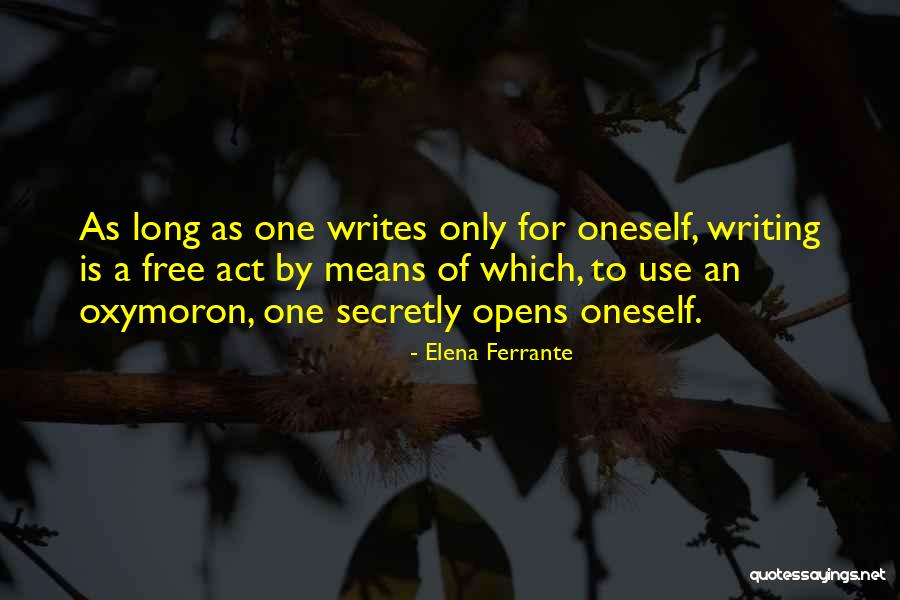 Itison Quotes By Elena Ferrante Itison Quotes By Elena Ferrante