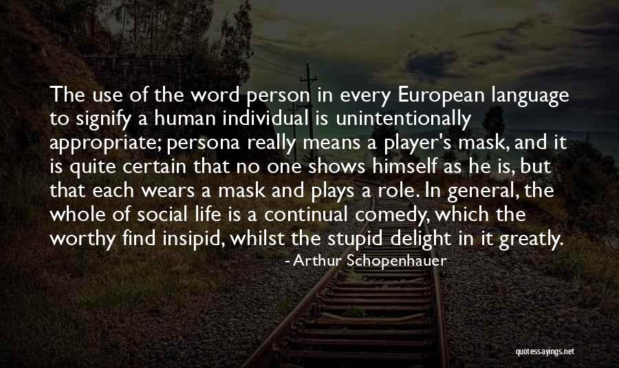 Itit Quotes By Arthur Schopenhauer Itit Quotes By Arthur Schopenhauer
