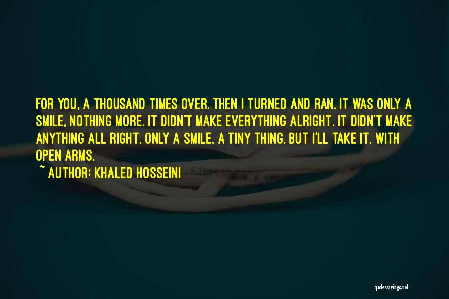 It'll All Be Alright Quotes By Khaled Hosseini