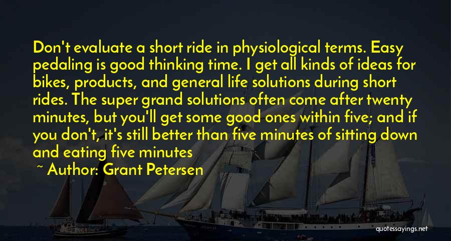 It'll All Get Better In Time Quotes By Grant Petersen