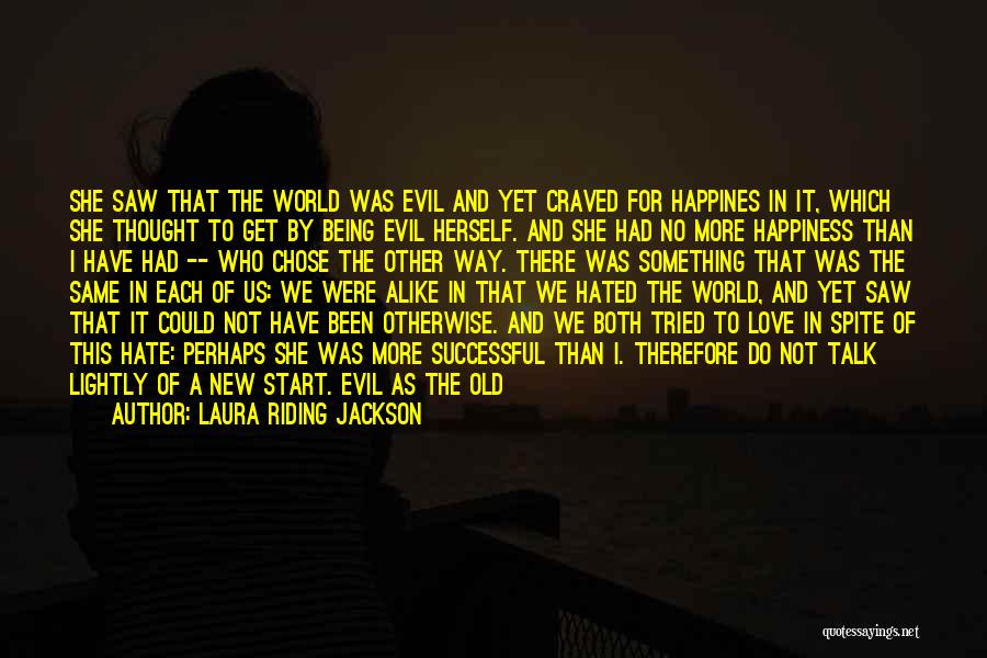 It'll All Get Better In Time Quotes By Laura Riding Jackson