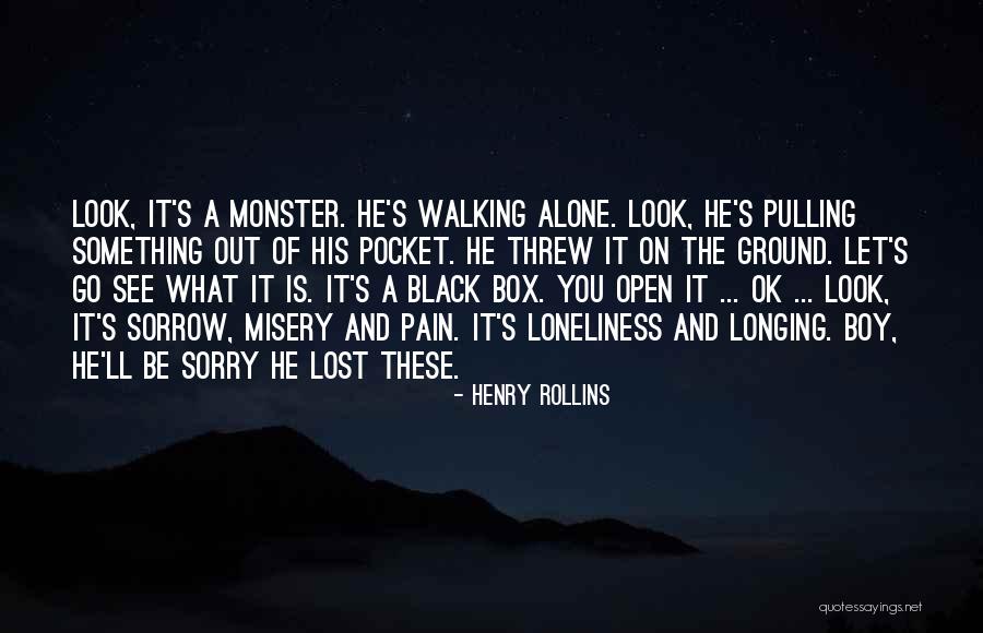 It'll Be Ok Quotes By Henry Rollins It'll Be Ok Quotes By Henry Rollins