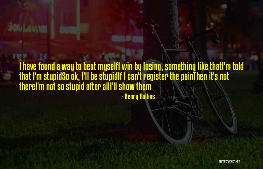 It'll Be Ok Quotes By Henry Rollins It'll Be Ok Quotes By Henry Rollins