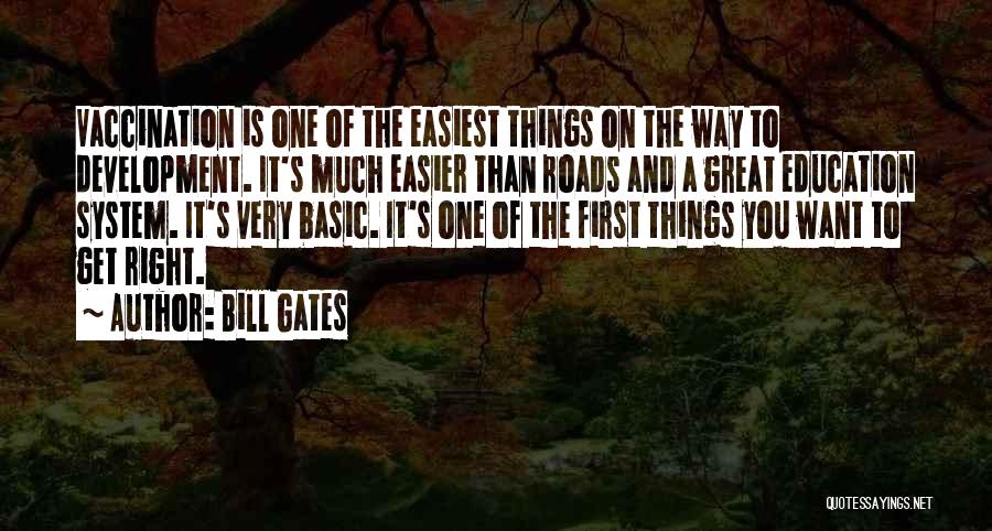 It'll Get Easier Quotes By Bill Gates
