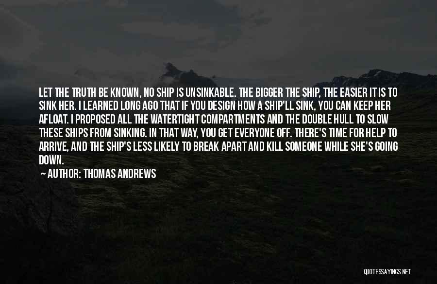 It'll Get Easier Quotes By Thomas Andrews