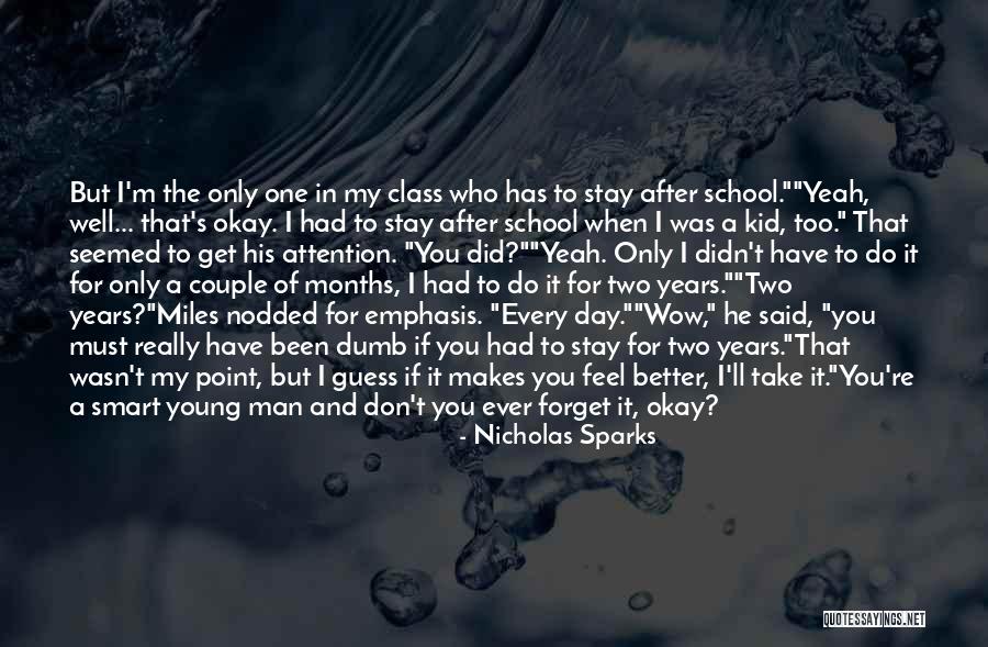 It'll Only Get Better Quotes By Nicholas Sparks It'll Only Get Better Quotes By Nicholas Sparks