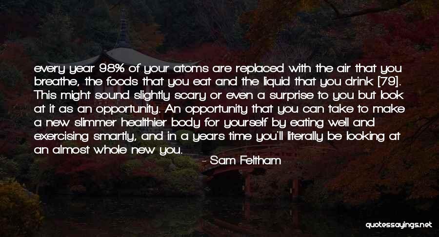 It'll Take Time Quotes By Sam Feltham It'll Take Time Quotes By Sam Feltham