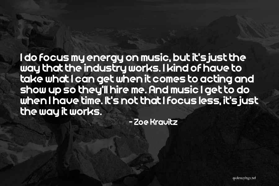 It'll Take Time Quotes By Zoe Kravitz It'll Take Time Quotes By Zoe Kravitz