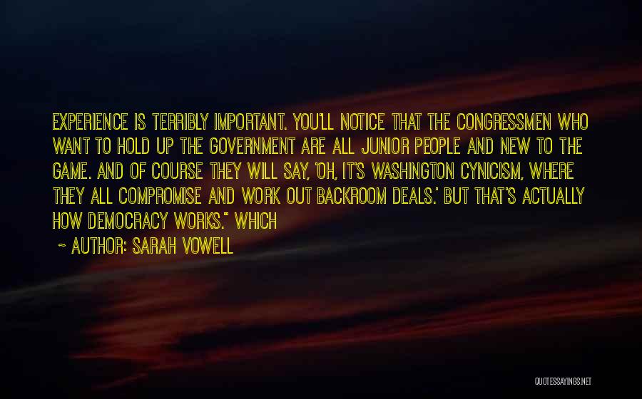 It'll Work Out Quotes By Sarah Vowell