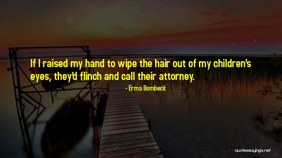 Itman Absolution Quotes By Erma Bombeck Itman Absolution Quotes By Erma Bombeck