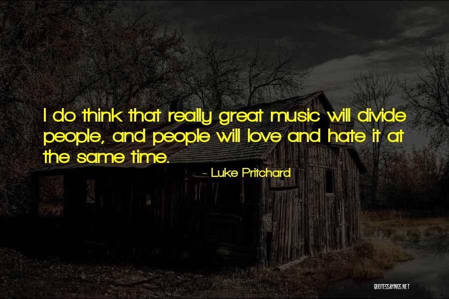Itomed Quotes By Luke Pritchard Itomed Quotes By Luke Pritchard