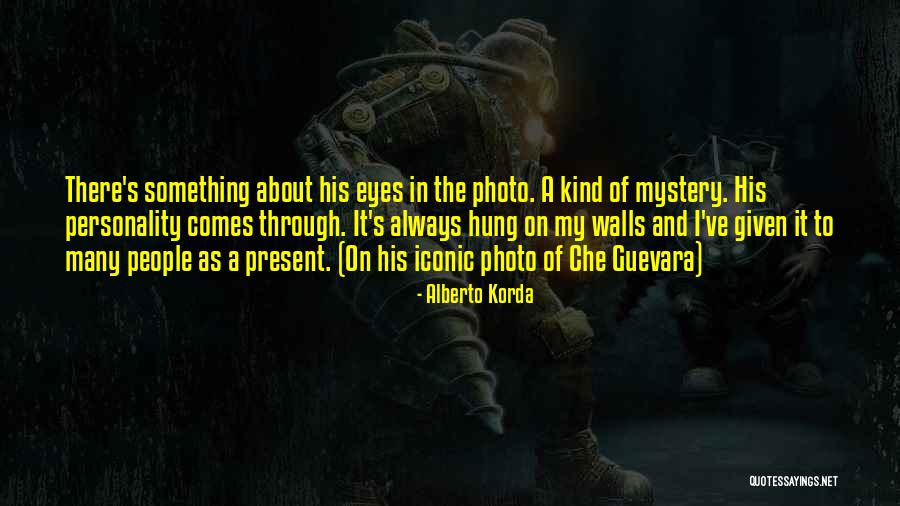 Itong Cena Quotes By Alberto Korda Itong Cena Quotes By Alberto Korda
