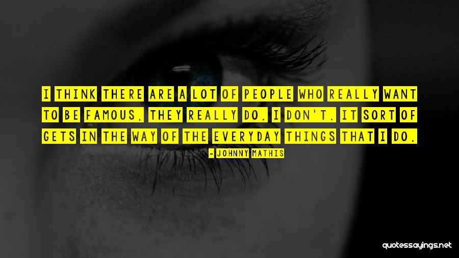 Itong Cena Quotes By Johnny Mathis Itong Cena Quotes By Johnny Mathis