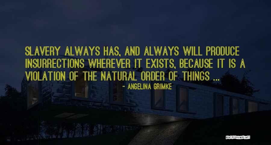 Itosu Anko Quotes By Angelina Grimke Itosu Anko Quotes By Angelina Grimke
