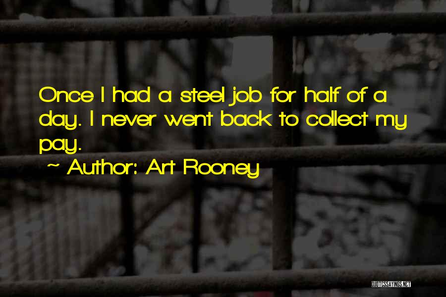 Itou Kaiji Quotes By Art Rooney