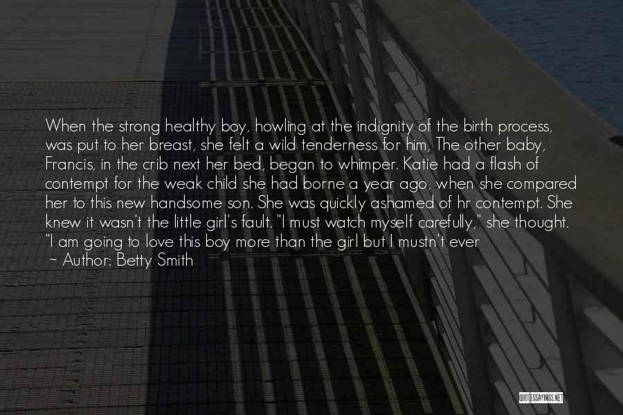 It's A Baby Girl Quotes By Betty Smith It's A Baby Girl Quotes By Betty Smith