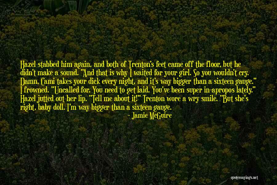 It's A Baby Girl Quotes By Jamie McGuire