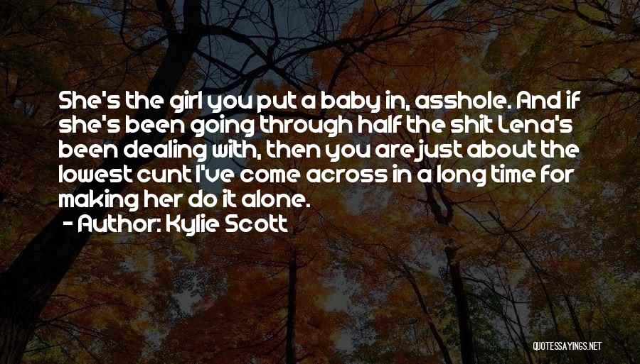 It's A Baby Girl Quotes By Kylie Scott