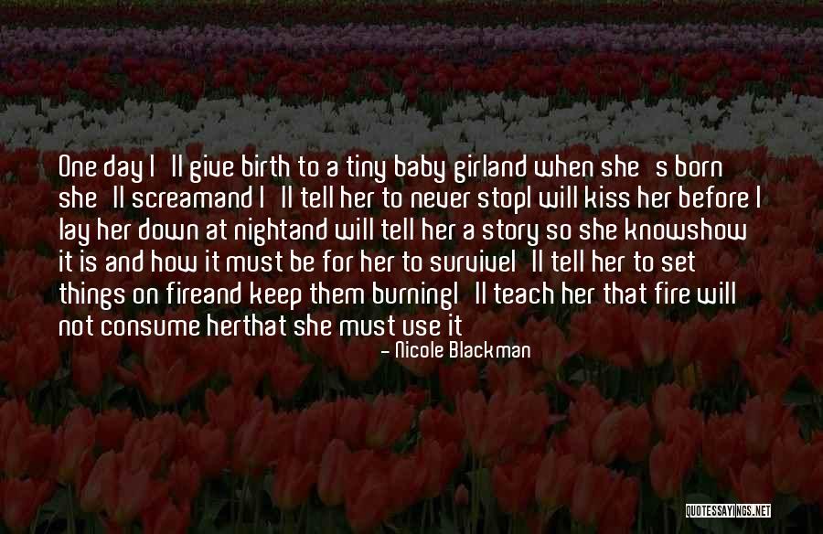 It's A Baby Girl Quotes By Nicole Blackman