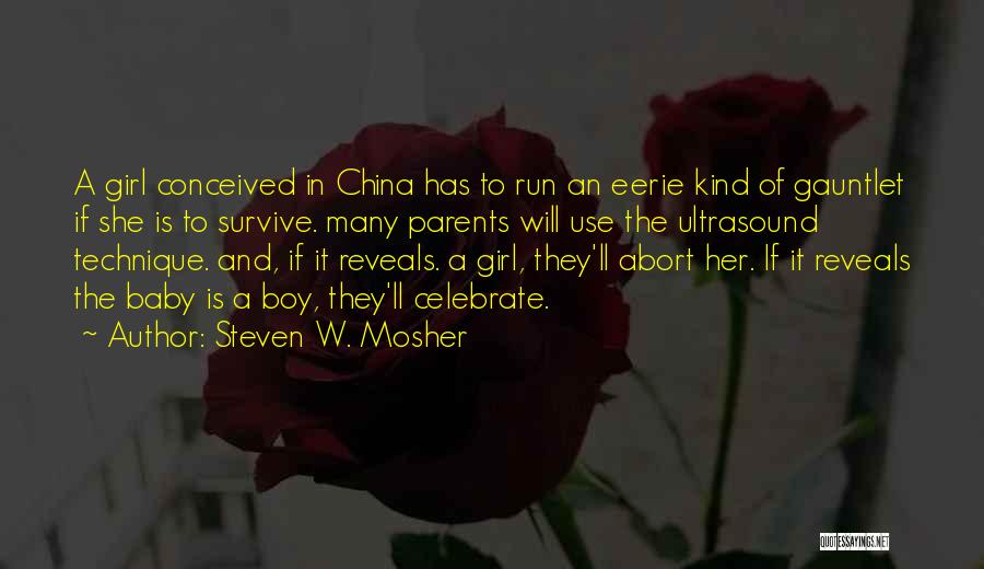 It's A Baby Girl Quotes By Steven W. Mosher