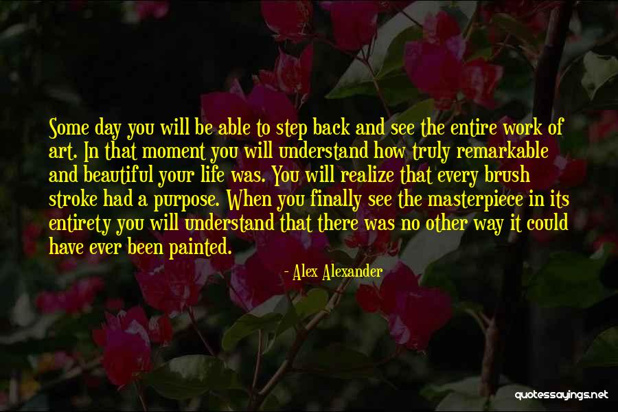 Its A Beautiful Day To Have A Beautiful Day Quotes By Alex Alexander Its A Beautiful Day To Have A Beautiful Day Quotes By Alex Alexander
