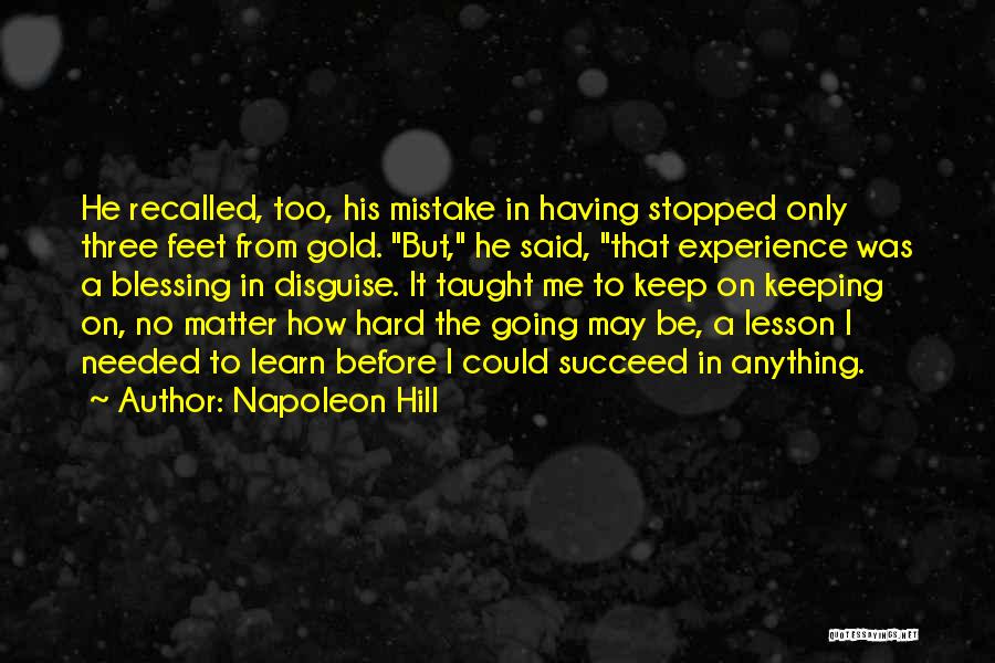 It's A Blessing In Disguise Quotes By Napoleon Hill