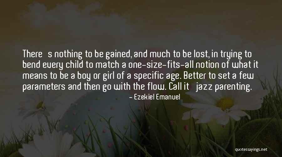 It's A Boy Or Girl Quotes By Ezekiel Emanuel It's A Boy Or Girl Quotes By Ezekiel Emanuel
