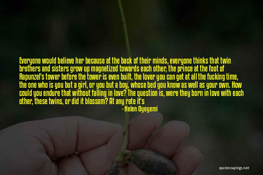 It's A Boy Or Girl Quotes By Helen Oyeyemi It's A Boy Or Girl Quotes By Helen Oyeyemi