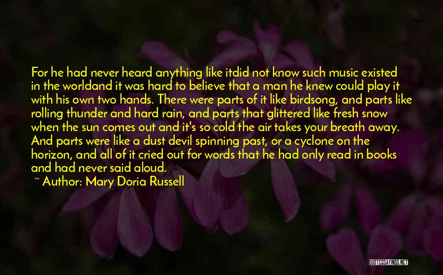 It's A Cold World Out There Quotes By Mary Doria Russell