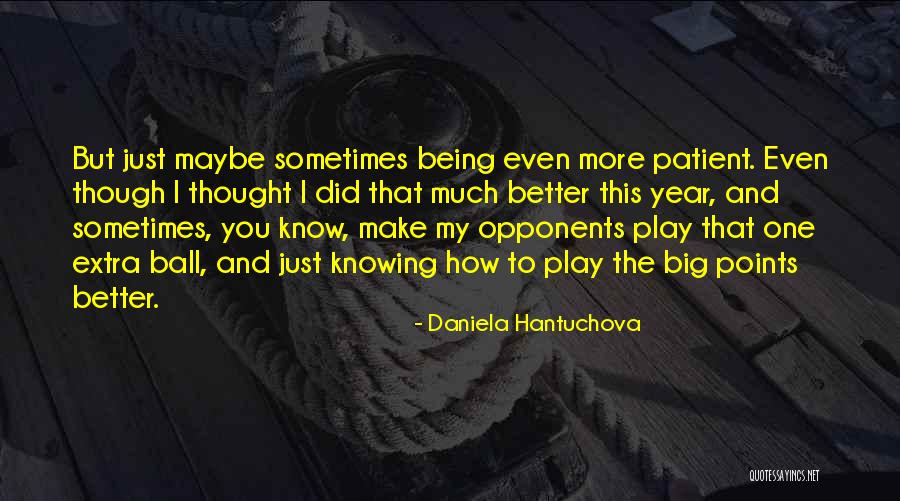 Its A Crip Thang Quotes By Daniela Hantuchova Its A Crip Thang Quotes By Daniela Hantuchova