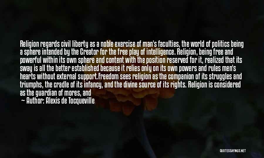 It's A Free World Quotes By Alexis De Tocqueville