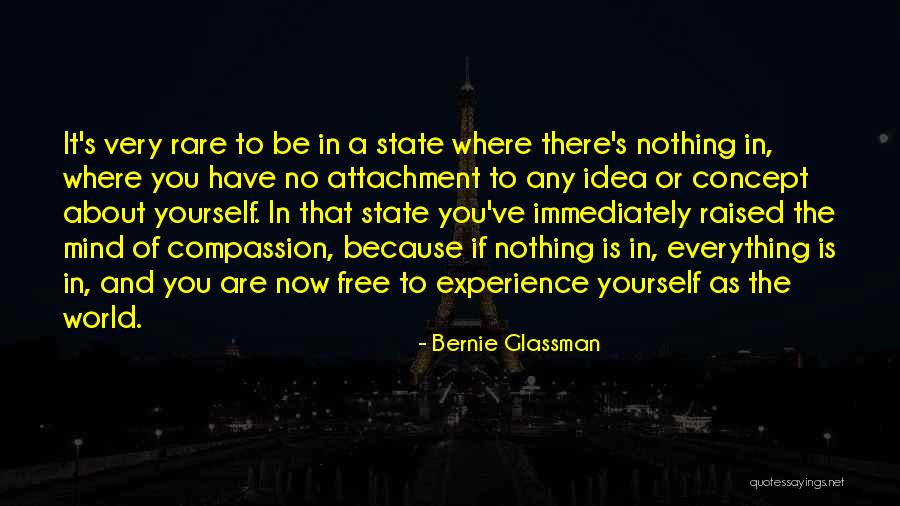 It's A Free World Quotes By Bernie Glassman It's A Free World Quotes By Bernie Glassman