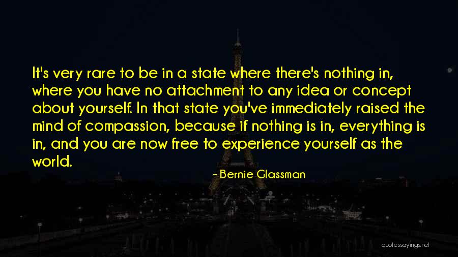 It's A Free World Quotes By Bernie Glassman