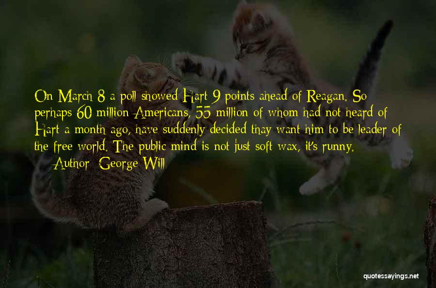It's A Free World Quotes By George Will