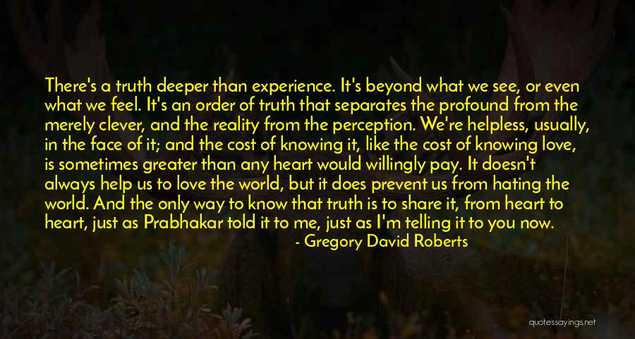 It's A Free World Quotes By Gregory David Roberts