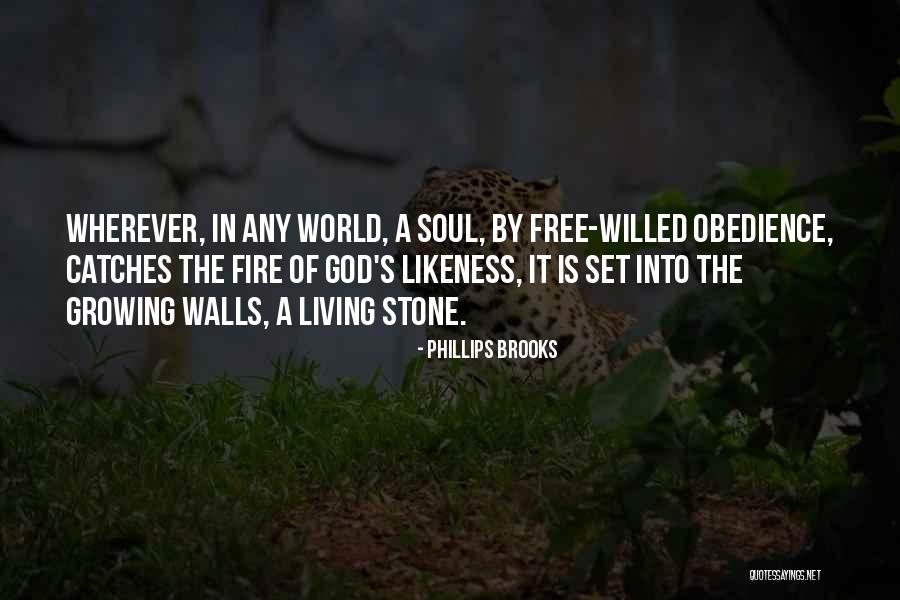 It's A Free World Quotes By Phillips Brooks