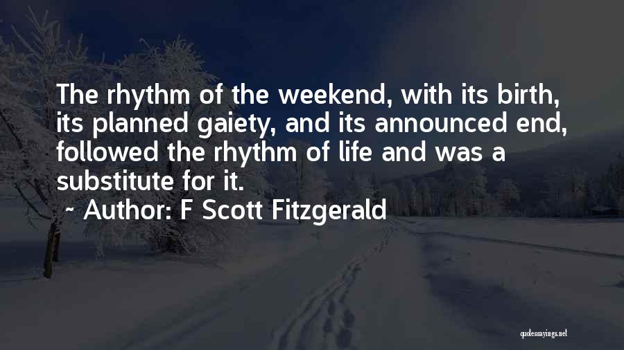 Its A Friday Quotes By F Scott Fitzgerald