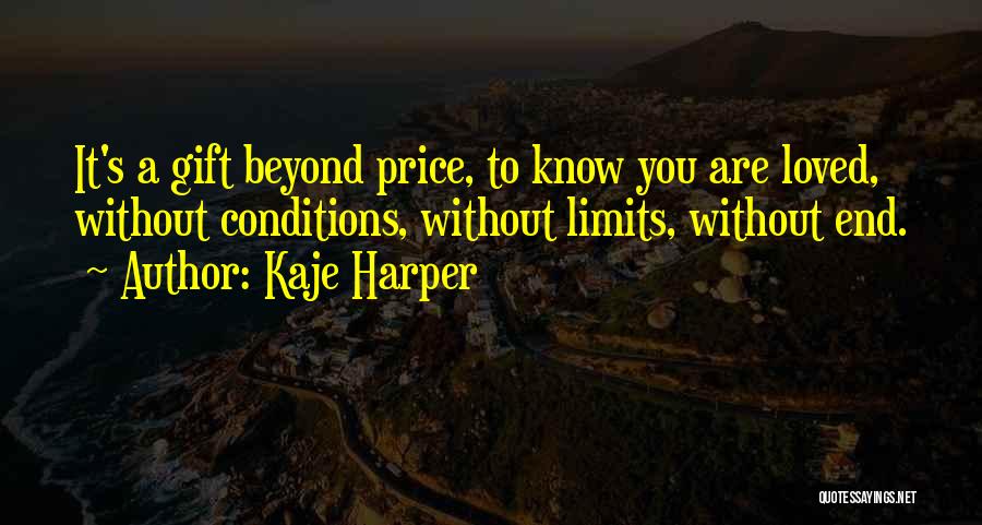 It's A Gift Quotes By Kaje Harper