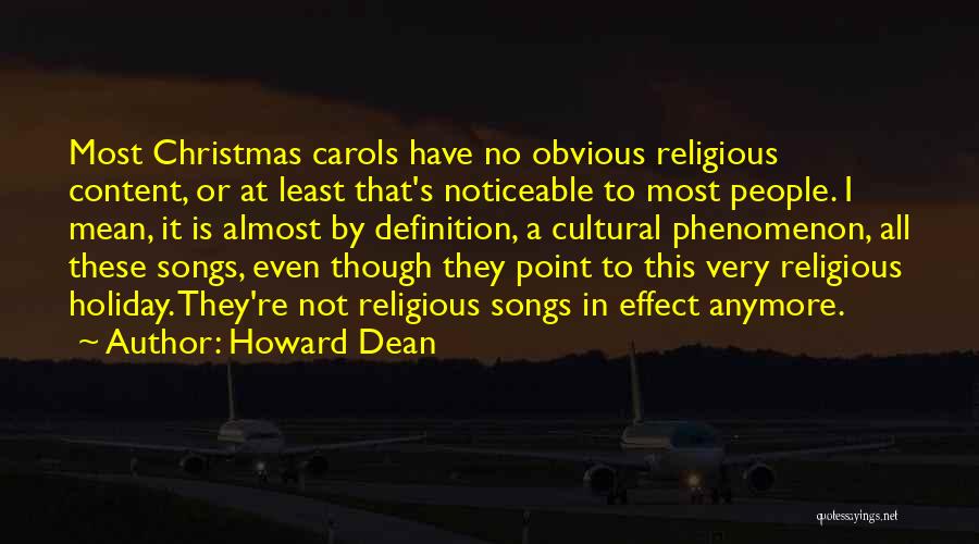 It's A Holiday Quotes By Howard Dean