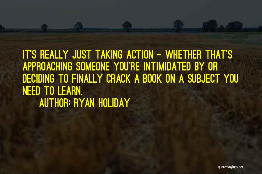 It's A Holiday Quotes By Ryan Holiday