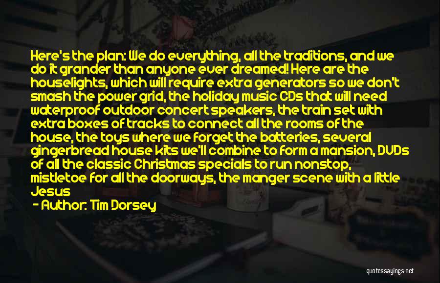 It's A Holiday Quotes By Tim Dorsey