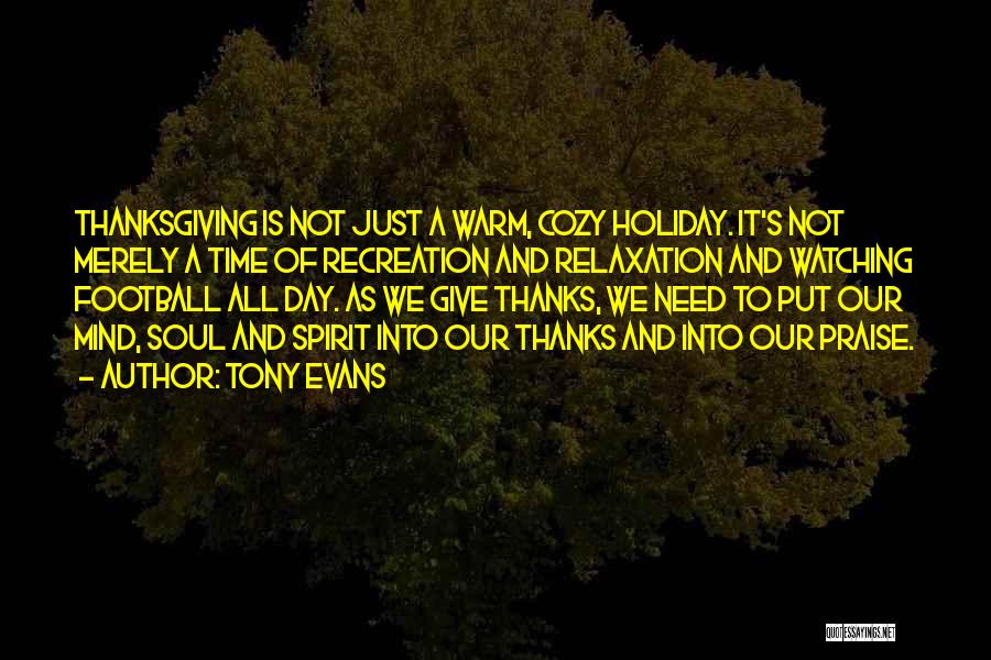 It's A Holiday Quotes By Tony Evans