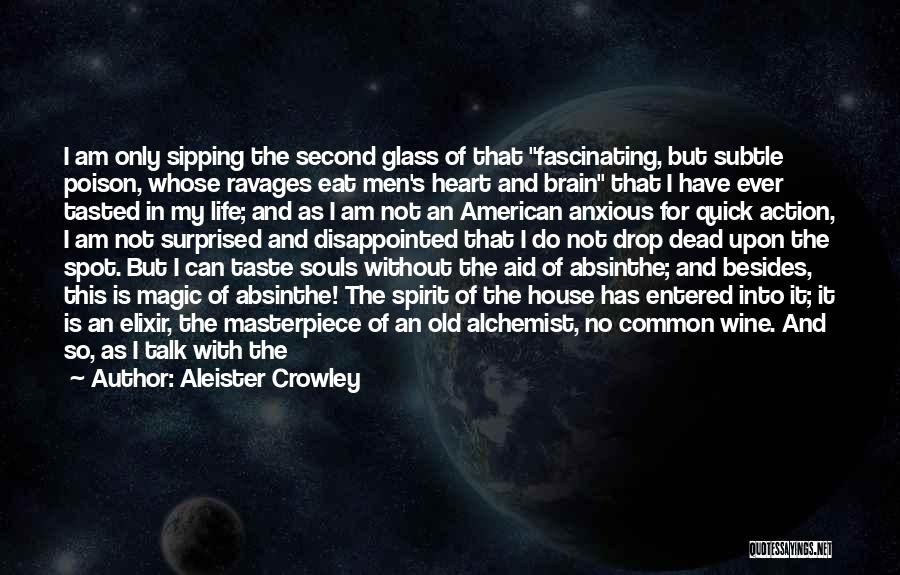 It's A Lovely Life Quotes By Aleister Crowley