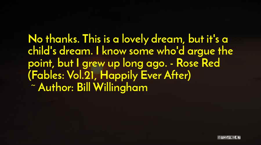 It's A Lovely Life Quotes By Bill Willingham